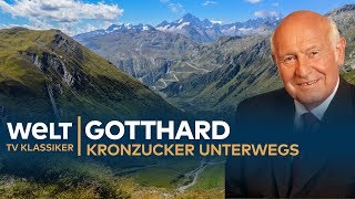 GOTTHARD TUNNEL  Kronzucker unterwegs  Doku  TV Klassiker [upl. by Nosnor]