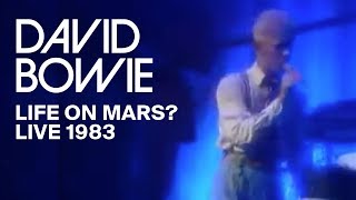 David Bowie  Life On Mars Live 1983 [upl. by Aihsenek583]