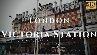 London Victoria Station Walk Through England 4K [upl. by Daeriam179]