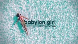 Danny Ocean  Babylon Girl Official Audio [upl. by Anthony]