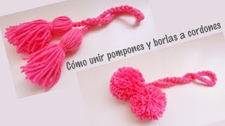 Cómo unir pompones y borlas a cordones tejidos [upl. by Namad567]