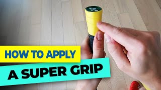 Badminton grip  How to apply the super grip [upl. by Yennaiv679]