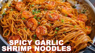 QUICK Spicy Garlic Shrimp Noodles Dinner at Home [upl. by Yesrod786]