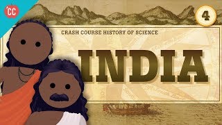 India Crash Course History of Science 4 [upl. by Yhtomiht]