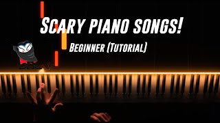 Top 5 Beginner SCARY Piano Songs Easy [upl. by Assennev]