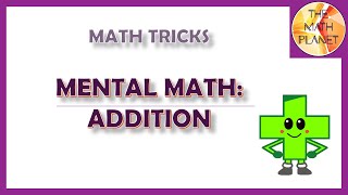 Math Tricks Mental Math Addition  Grade 3 [upl. by Obmar]