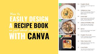 How to easily design a Recipe Book PDF or pretty much anything else with Canva [upl. by Gabriela]