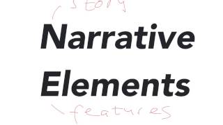 Narrative Elements [upl. by Lhamaj]