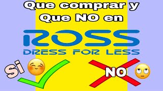 Que comprar y Que NO comprar en ROSS Te doy ideas para que tus compras sean efectivas 😍😍😍 [upl. by Nnasus]