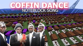 Coffin Dance meme Noteblock song  Astronomia On Minecraft [upl. by Il]