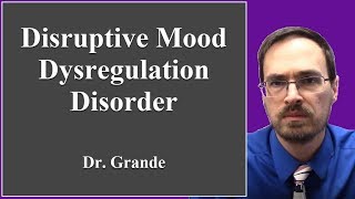 What is Disruptive Mood Dysregulation Disorder [upl. by Lea]