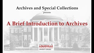 A Brief Introduction to Archives [upl. by Yelsehc]