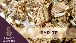 La Pyrite  Lithothérapie  France Minéraux [upl. by Stuckey]