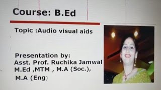 Audio visual aids meaning  classification and importance [upl. by Attecnoc906]