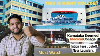 RajaRajeswari Medical College amp Hospital Bengaluru  MBBS in Karnataka  Full Review Cutoff Fees [upl. by Stanleigh]