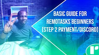 Basic guide for remotasks beginnersstep 2 paymentdiscord [upl. by Mareld249]