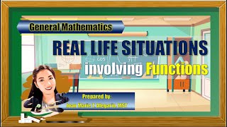 Real Life Situations Involving Functions Part 1  General Mathematics [upl. by Tabbatha]