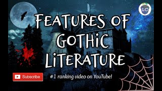 Features of Gothic Literature [upl. by Nylinej]