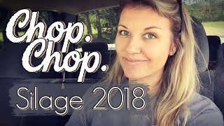 Chop Chop  Silage 2018  This Farm Wife Life [upl. by Suu]