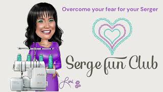 Serge Fun Club  Lori Hernandez [upl. by Anilasor]