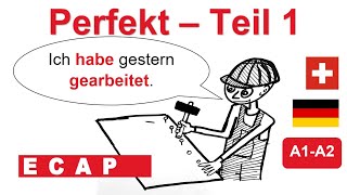 PERFEKT TEIL 1 – GRAMMATIK – A1A2 [upl. by Mathilde10]