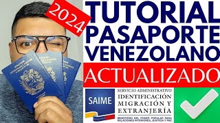 Pasaporte Venezolano quotTUTORIALquot Actualizado  2024  TIPS Y MAS ✅ [upl. by Tebazile]