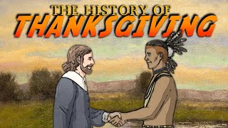 The History of Thanksgiving [upl. by Nialb884]