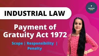 Payment of Gratuity Act 1972  Scope  Penalty  Industrial Law [upl. by Wendall]