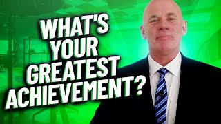 How to Answer “What Is Your Greatest Achievement” Interview Question [upl. by Anastasio]