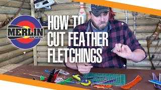 How to cut Feather Fletchings  Traditional Archery [upl. by Odrick]