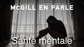 McGill en parle  Santé mentale [upl. by Awad]