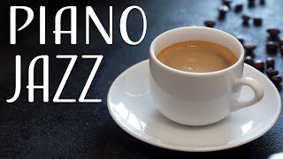 Relaxing Piano JAZZ  Smooth Piano Jazz Music For Stress Relief amp Calm [upl. by Campbell]