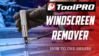 ToolPRO Windscreen Remover [upl. by Etnom]