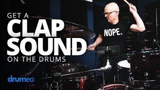 How To Get A CLAP SOUND From An Acoustic Drum Kit [upl. by Arbmat]