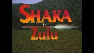 SHAKA Zulu 0510 [upl. by Greenland]