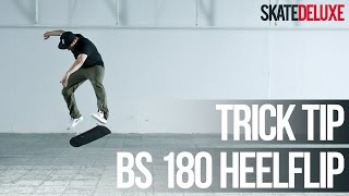 How to BS 180 Heelflip  Skateboard Trick Tip  skatedeluxe [upl. by Akisey]