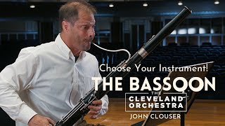 Choose Your Instrument  Bassoon [upl. by Notnirt]