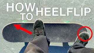 HOW TO HEELFLIP [upl. by Layman]