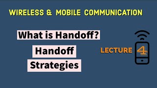 What is handoff Handoff Strategies [upl. by Yelbmik]