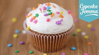 The Perfect Vanilla Cupcake Recipe  Cupcake Jemma [upl. by Pedaiah249]