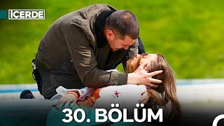 İçerde 30 Bölüm [upl. by Press]