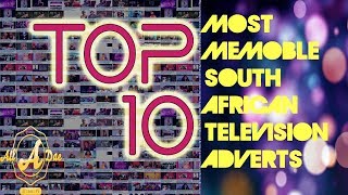 Top 10 Most Memorable South African TV Ads Part 2 [upl. by Eeleimaj]