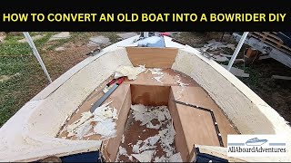 Boat conversion into Bowrider [upl. by Ojillek]