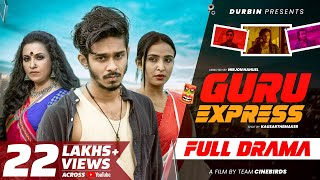 Guru Express গুরু এক্সপ্রেস  Nirjon Nahuel  Bangla New Natok 2022  DURBIN  Full Natok [upl. by Lichtenfeld]