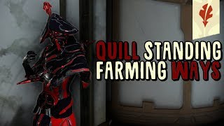 Warframe Quill Standing Farming Guide [upl. by Cleopatre308]