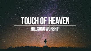 Fundo Musical  Touch Of Heaven  Hillsong Worship Piano [upl. by Auop]