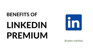 LinkedIn Premium Benefits  What is LinkedIn Premium [upl. by Arias907]