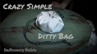 How to make an easy ditty bag for tinder and stowing gear baffonery builds [upl. by Severin]