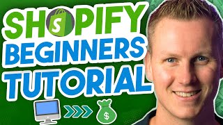 Shopify Tutorial For Beginners  Create A Webshop From Scratch [upl. by Ardnaet]