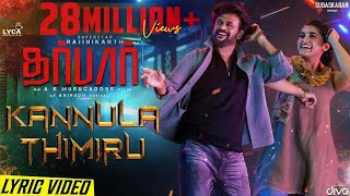 DARBAR Tamil  Kannula Thimiru Lyric Video  Rajinikanth  AR Murugadoss  Anirudh  Subaskaran [upl. by Jutta947]